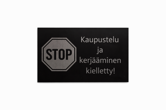 Kaupustelu kielletty kyltti.