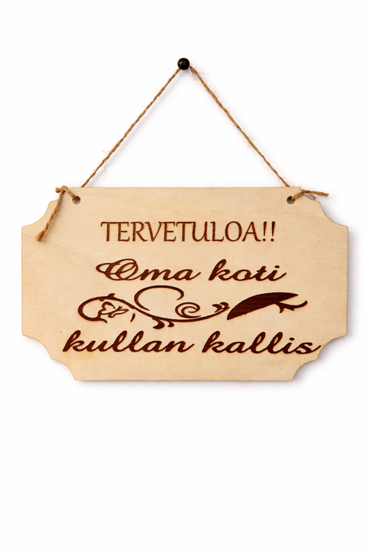 Tervetuloa kyltti.