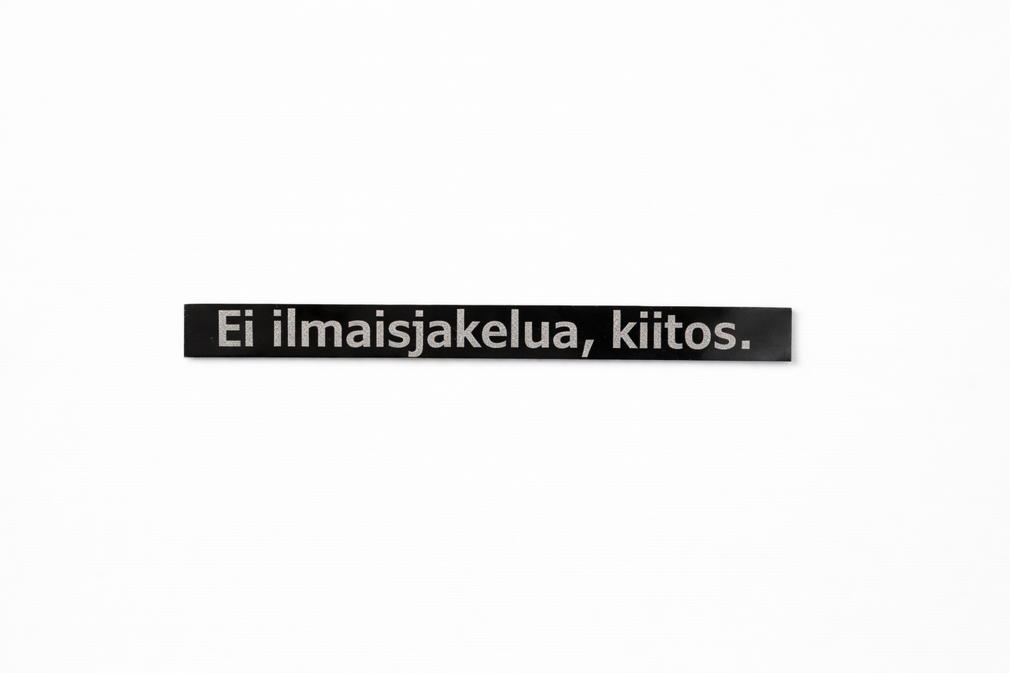 Ei ilmaisjakelua kyltti